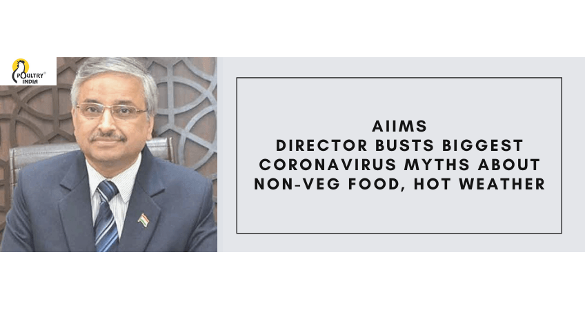 AIIMS Director busts coronavirus myths